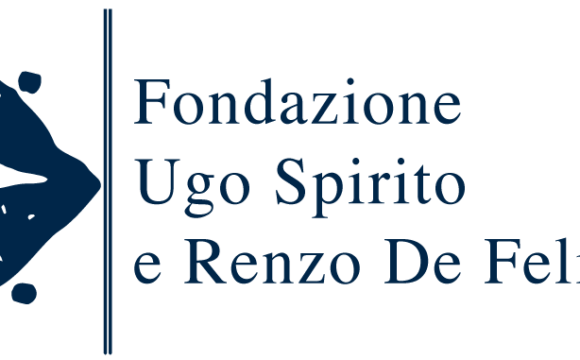 Gli Annali della Fondazione Ugo Spirito e Renzo De Felice. L’INVITO A RIFLETTERE SUL FASCISMO sine ira et studio
