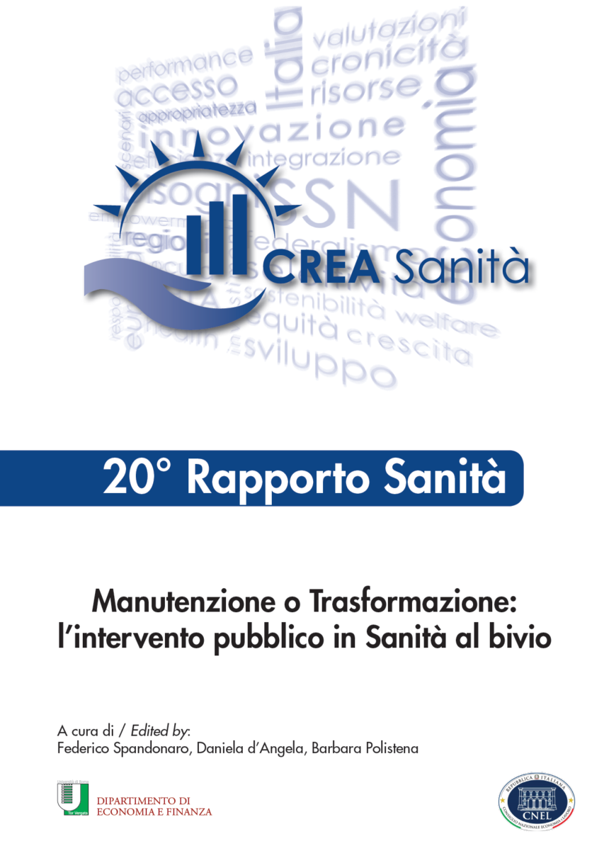 Il XX Rapporto CREA certifica la crisi del sistema sanitario italiano