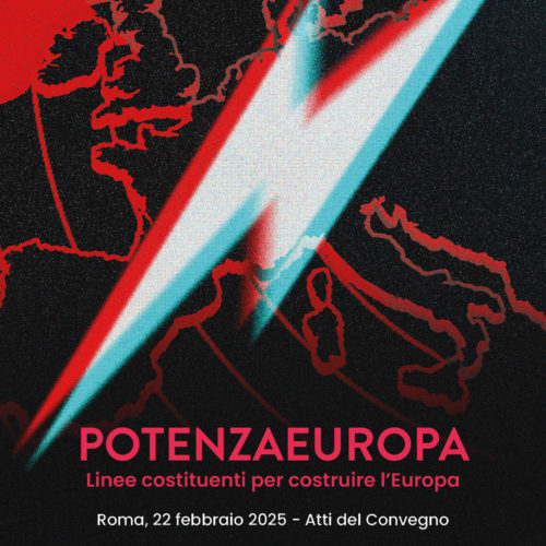 POTENZA EUROPA. IDEE PER UN PROCESSO RICOSTRUTTIVO