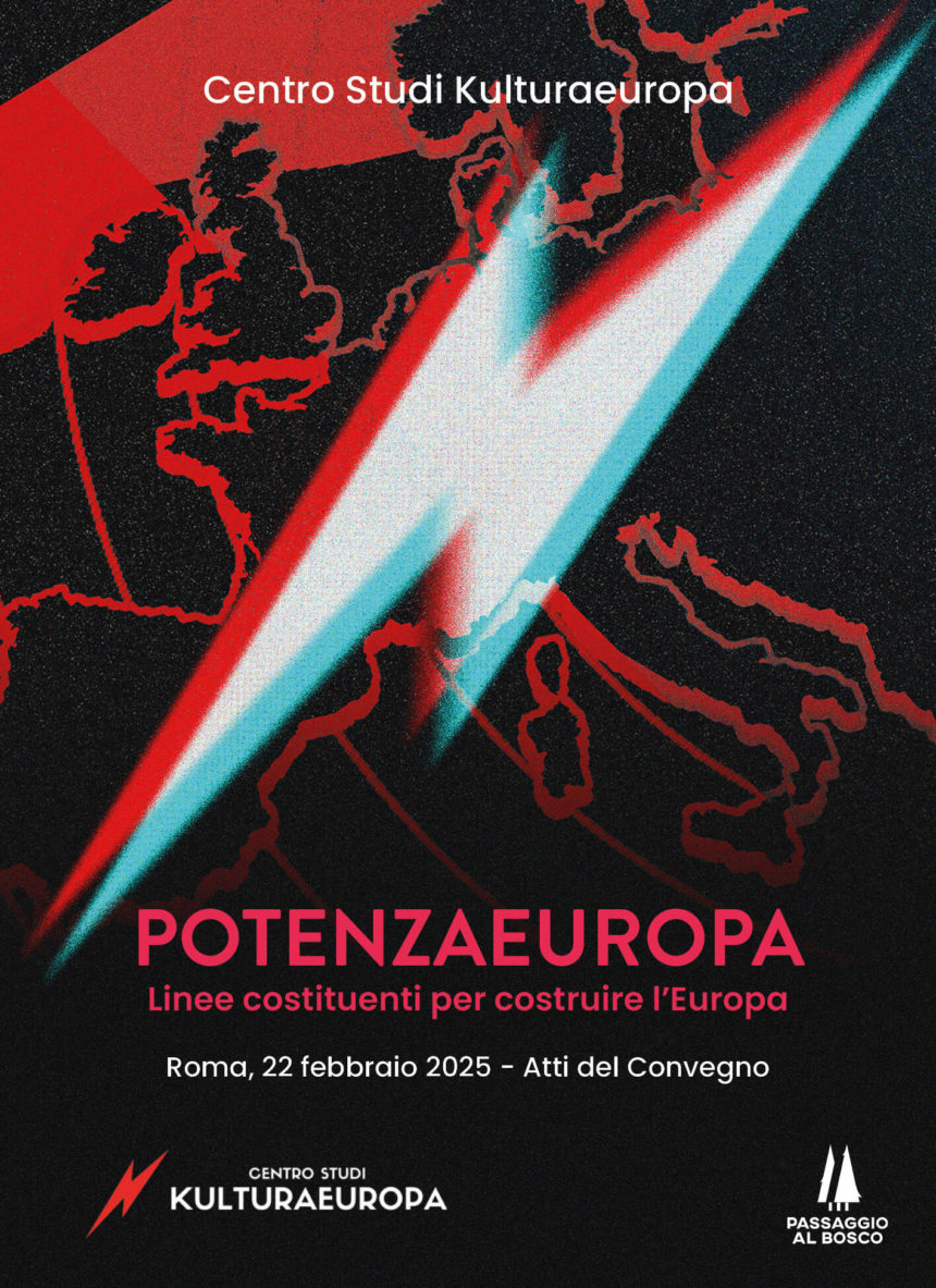 POTENZA EUROPA. IDEE PER UN PROCESSO RICOSTRUTTIVO