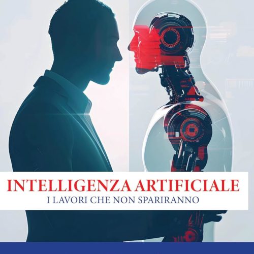 Il libro di Tony Siino. INTELLIGENZA ARTIFICIALECHE FARE ?