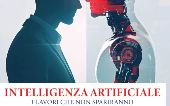 Il libro di Tony Siino. INTELLIGENZA ARTIFICIALE, CHE FARE ?