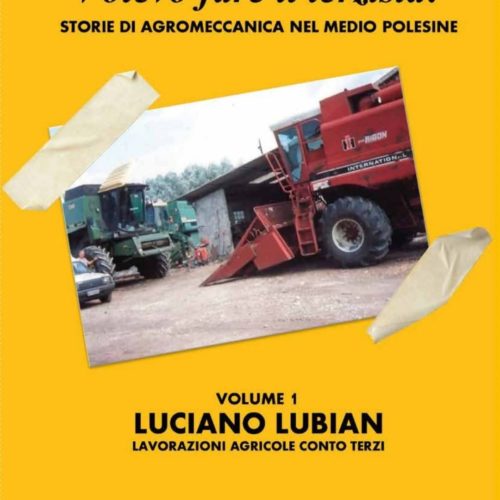 VOCI DALLE CAMPAGNE/ La storia dell’agricoltura italiana raccontata attraverso il contoterzismo